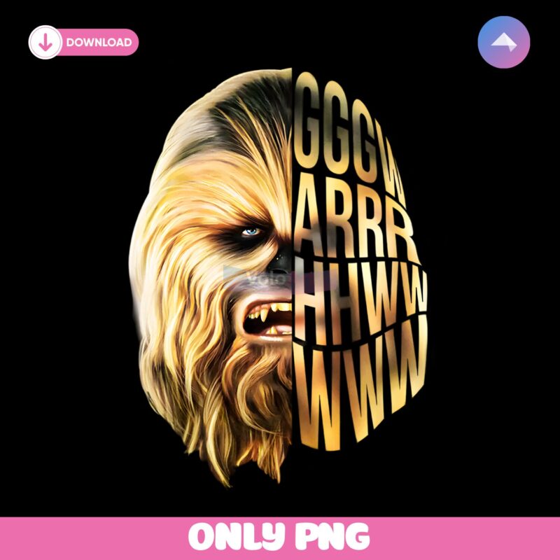 Chewbacca Roar Funny Star Wars May The 4Th PNG