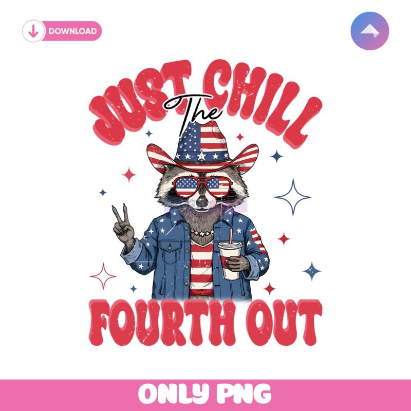 Just Chill The Fourth Out  Retro American Raccoon PNG