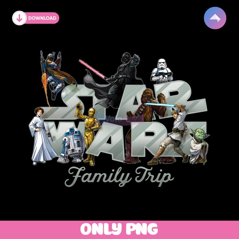 Star Wars Family Trip Vacation Matching Star Wars Day PNG