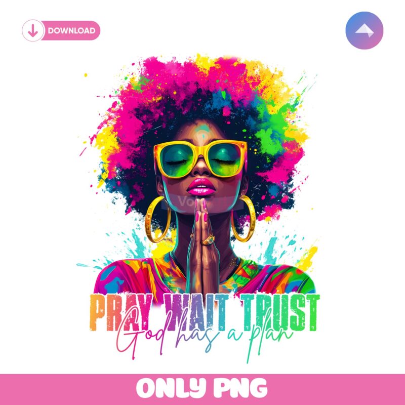 Black Woman Christian Pray Trust Neon Watercolor PNG