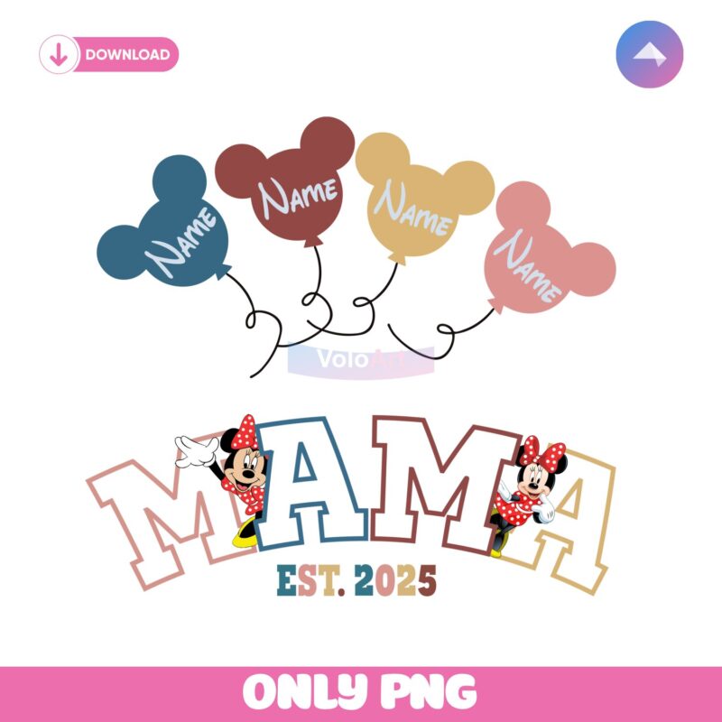 Disney Mama Est 2025 Personalized Minnie Mouse Balloons PNG