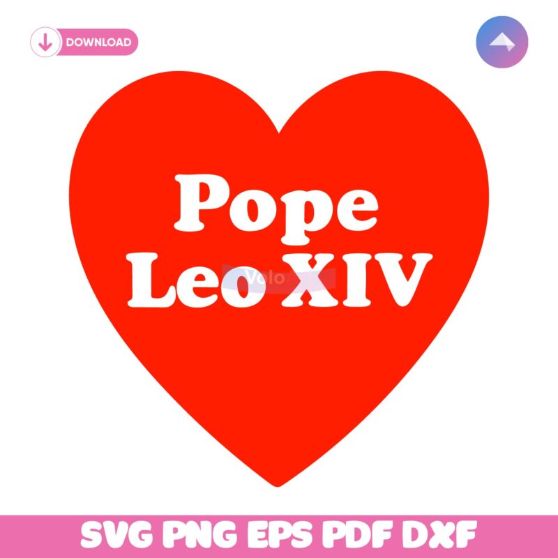 I Heart Love Pope Leo Xiv SVG