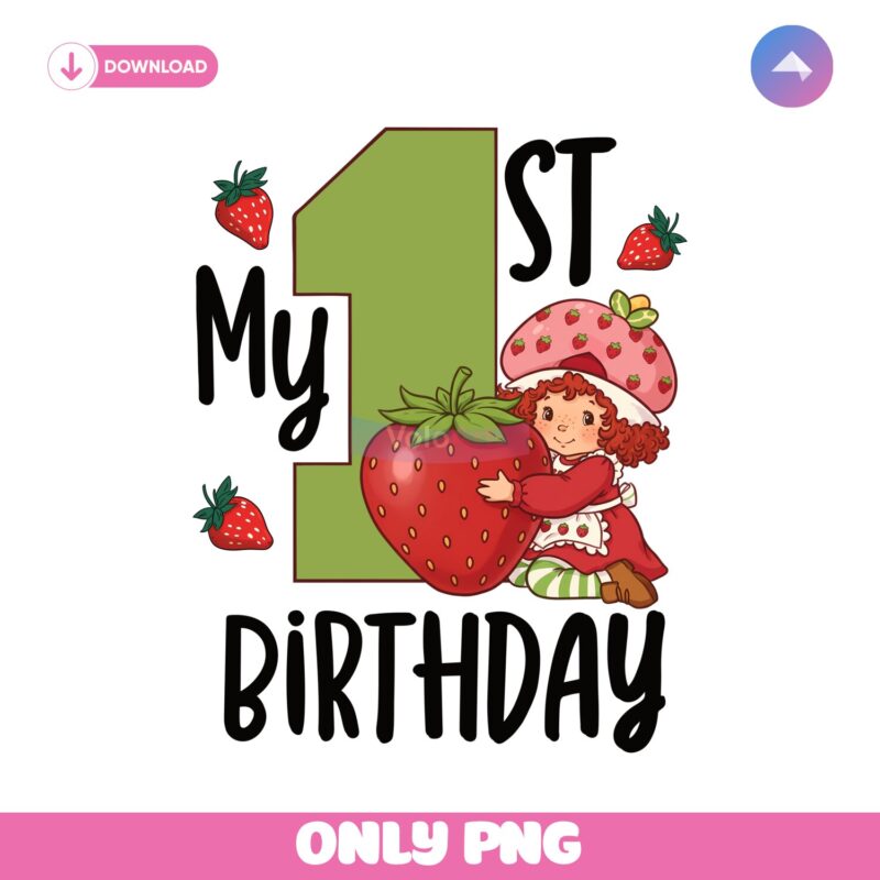 My First Birthday Strawberry Girl Cartoon PNG