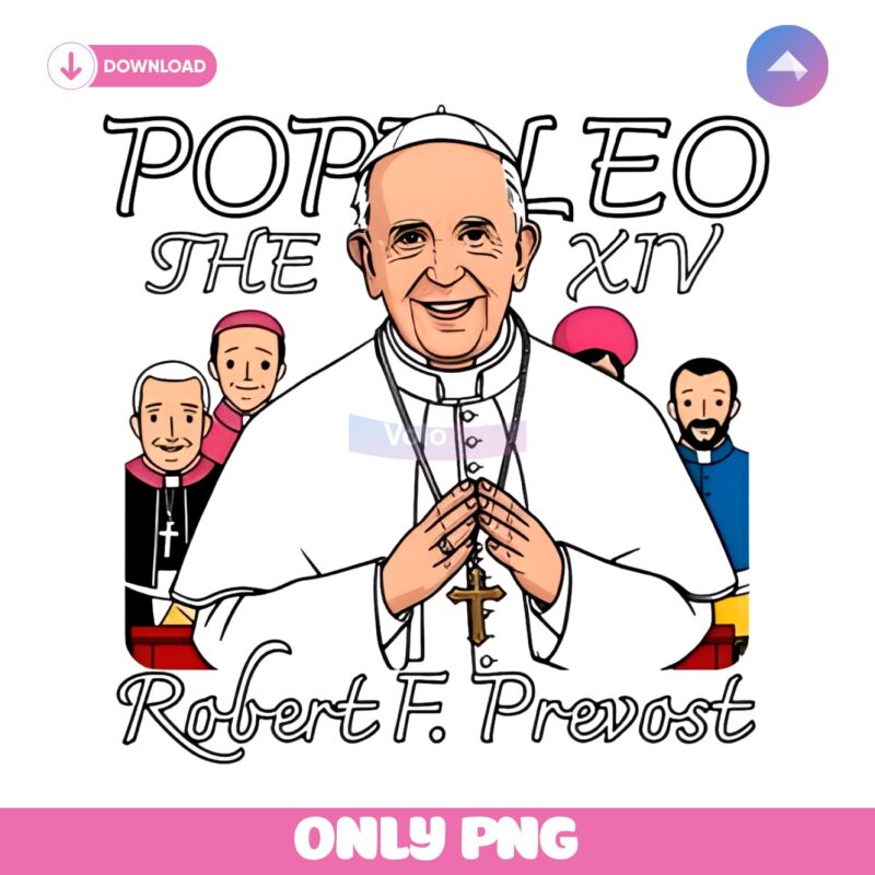 New Pope Leo Xiv Robert Francis Prevost PNG