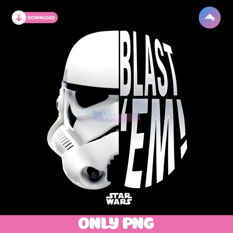 Stormtrooper Blast Em Funny Star Wars May The 4Th PNG