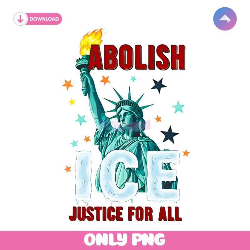 Abolish Ice Justice For All Liberty Fourth July Protest PNG