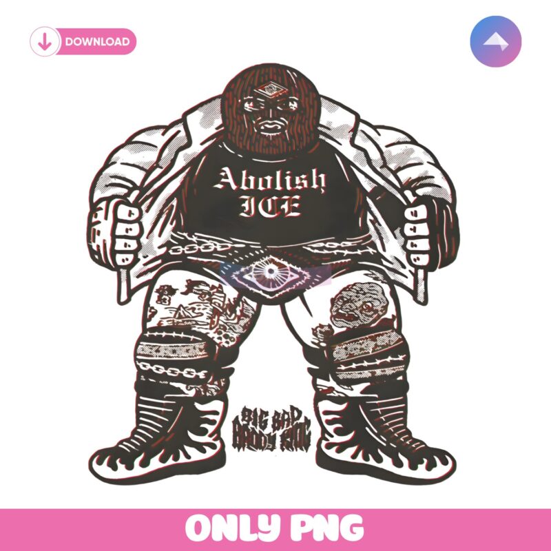 Abolish Ice Punk Wrestler Political Protest Graphic Style PNG