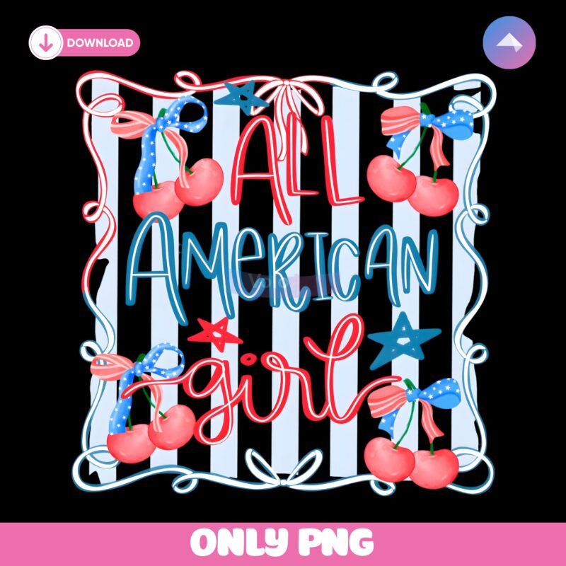 All American Girl Coquette Preppy 4Th Of July Cherries PNG