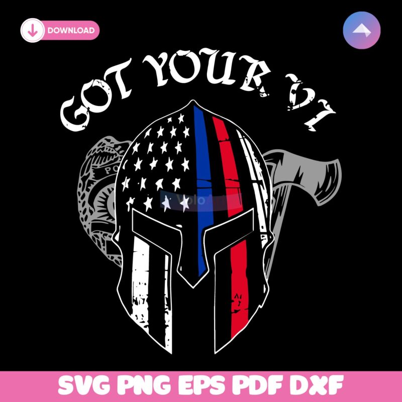 America Spartan Got Your Vi Fourth Of July SVG