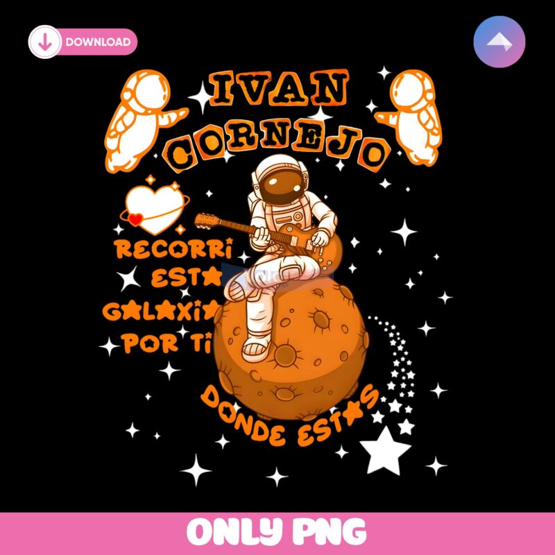 Ivan Cornejo Astronaut Galaxy PNG Digital Download