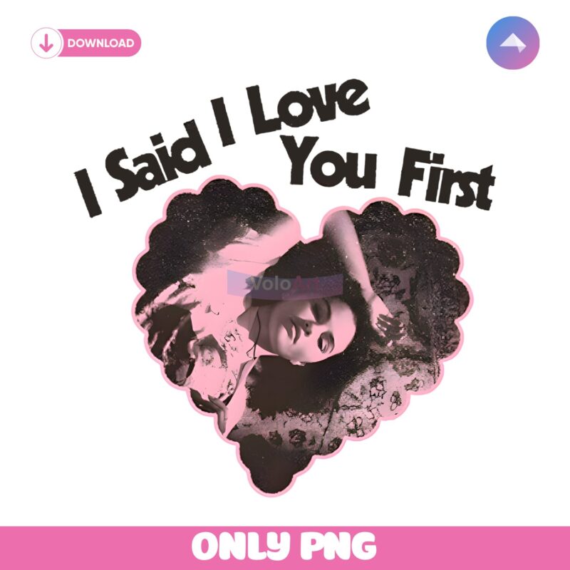Selena Gomez I Said I Love You First Heart Aesthetic Vintage PNG