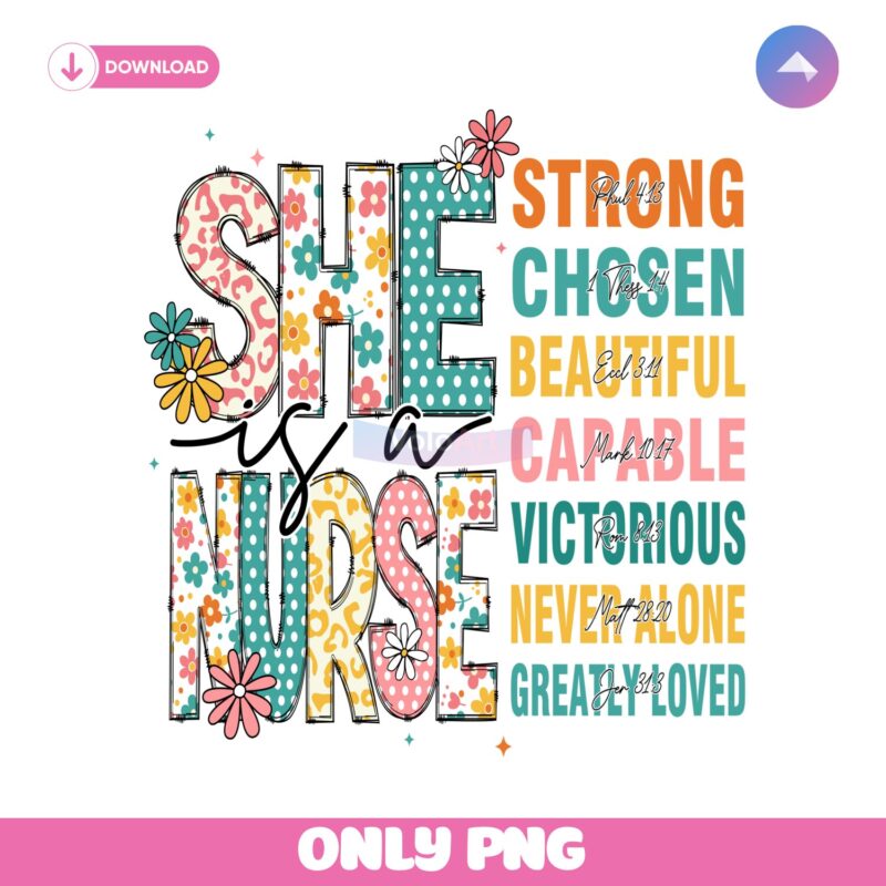 She Is Nurse Christian Floral Bible Verse PNG
