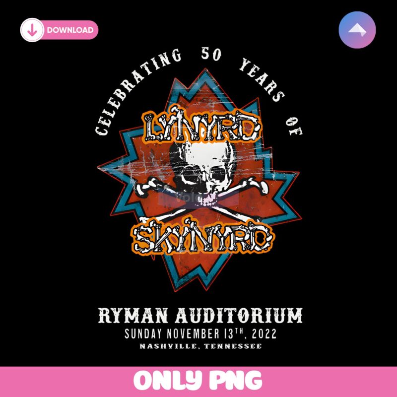 Lynyrd Skynyrd 50Th Anniversary Skull Ryman Auditorium Nashville Concert PNG