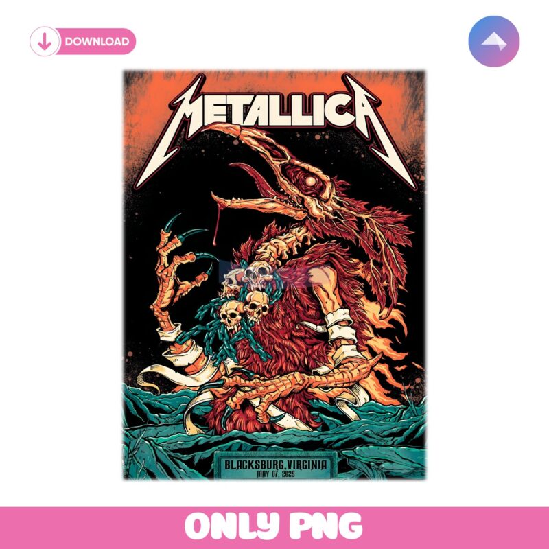 Metallica Blacksburg Virginia Concert Art Monster Skull Poster May 2025 PNG