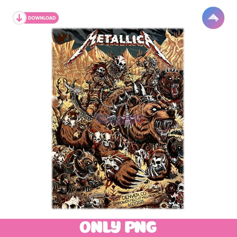 Metallica Denver Empowerfield Mile High Bear Warrior Skull Poster June 2025 PNG