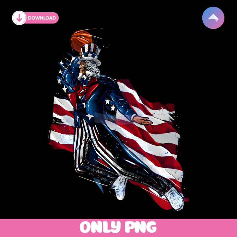 Uncle Sam Dunking Basketball American Flag 4Th Of July PNG